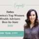 Forbes Best-in-State Women Wealth Advisors
